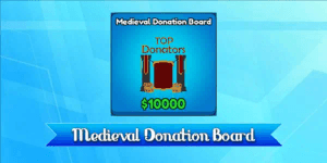 Medieval Donation Board