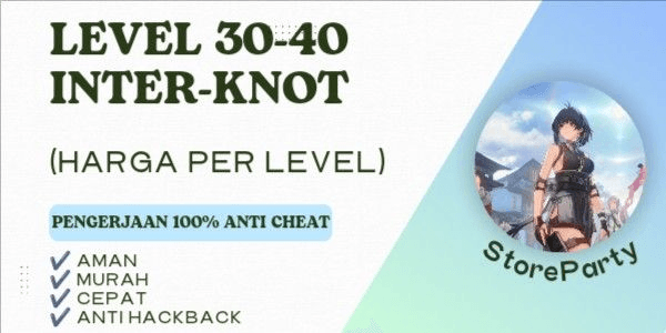 Gambar Product Sure, here is the d text:

"Level Up Inter-Knot 30-40"