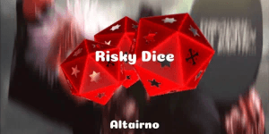 Risky Dice