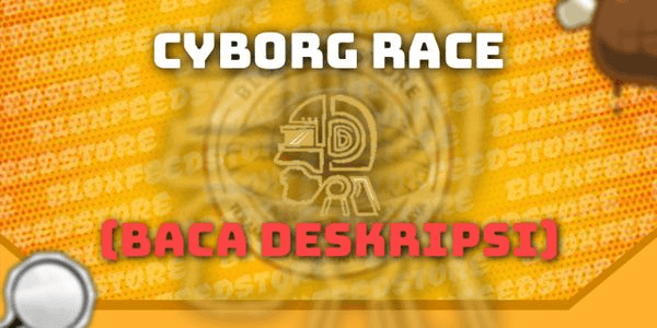 Gambar Product Get Cyborg Race