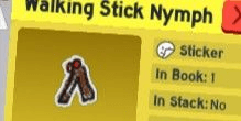 Gambar Product Bee Swarm Simulator || Walking Stick Nymph Sticker || Via Trade