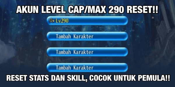 Gambar Product AKUN CAP 290 RESET + DONE MQ, 8 KARCIS AVA, SERVER INDO, COCOK UNTUK PEMULA!!