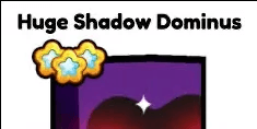 Huge Shadow Dominus
