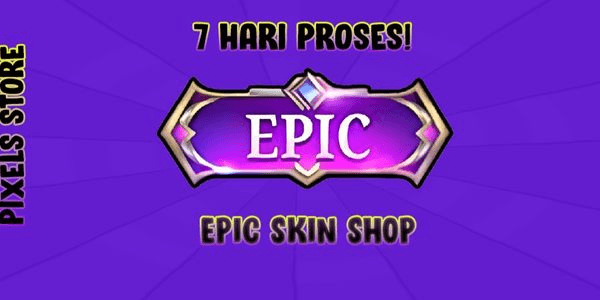 Skin Epic Shop Pilihan