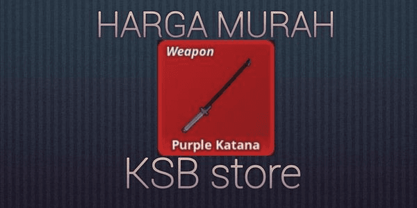 Gambar Product Meme Sea (Weapon Purple Katana)