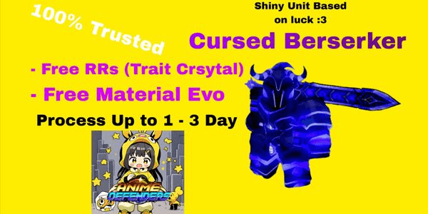 Gambar Product Joki Get Secret Cursed Berserker | Anime Defenders RBL