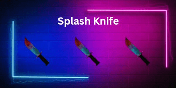 Gambar Product Splash Knife - Murder Mystery 2