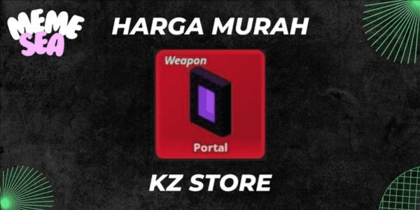 Gambar Product Weapon Portal - Meme Sea RBL