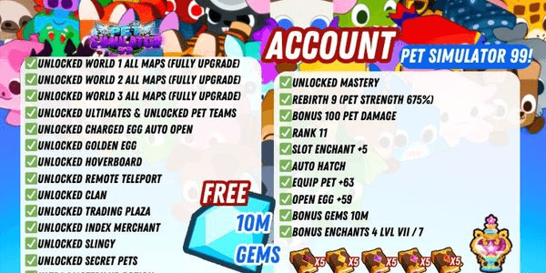 Gambar Product Pet Simulator 99 Account - Open All Map (Equip +63 & Hatch +59 & Max Player Upgrade) - Rank 11