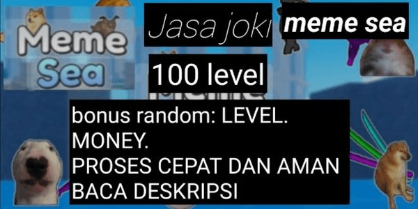 Gambar Product joki 100 Level (meme sea)