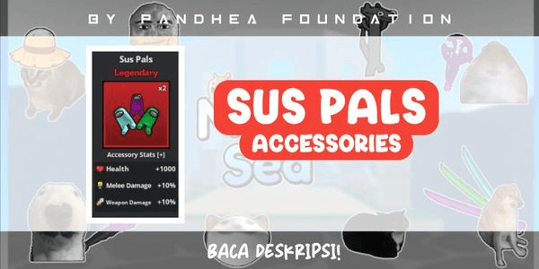 Gambar Product SEA MEME | Sus Pals (Legendary Accessories)