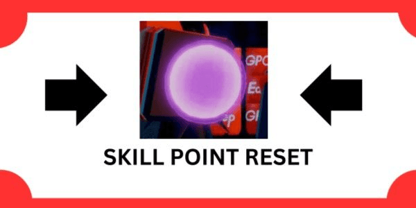Gambar Product SP RESET (SKILL POINT RESET) GPO - CHEAPEST GRAND PIECE ONLINE