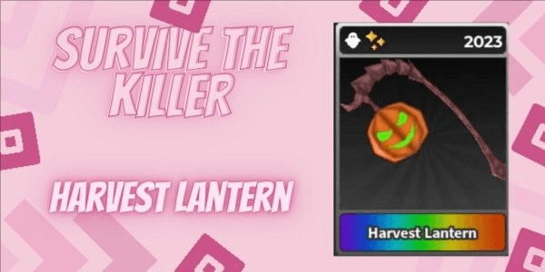 Gambar Product Harvest Lantern | Survive The Killer