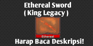 Ethereal Sword (King Legacy)