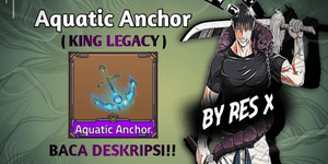 Aquatic Anchor (King Legacy)