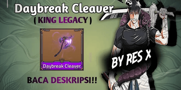 DayBreak Cleaver ( King Legacy)