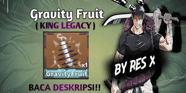Gravity Fruit ( King Legacy )