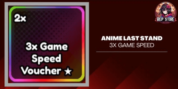 Gambar Product 3X Game Speed Anime Last Stand