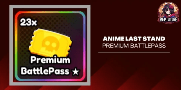 Premium Battlepass Anime Last Stand