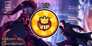 VIP - Reborn As Swordsman