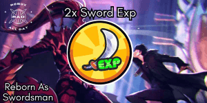 2x Sword Exp - Reborn As Swordsman