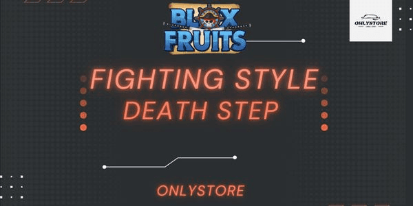 Gambar Product Fighting Style - Death Step