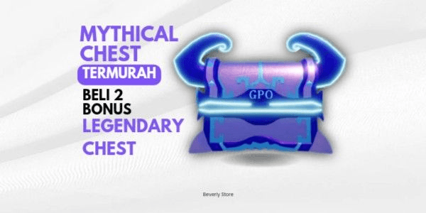 Mythical Fruit Chest GPO TERMURAH
