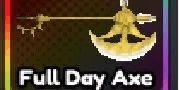 Full day axe