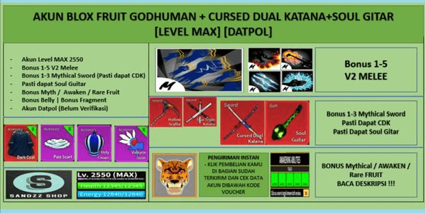 Gambar Product Akun Blox Fruit GODHUMAN+CURSED DUAL KATANA+SOUL GUITAR [Level MAX] [DATPOL]