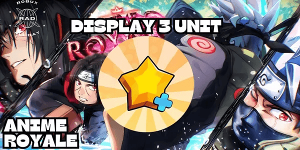 Display 3 Units - Anime Royale