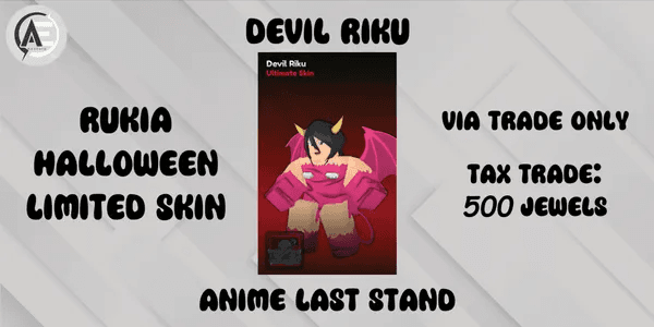 Devil Riku (Rukia Halloween Skin) || Anime Last Stand ||