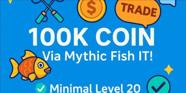 Gambar Product 100K COIN VIA MYTH/MITOS (RANDOM FISH)