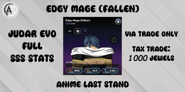Edgy Mage (Fallen) || Anime Last Stand ||