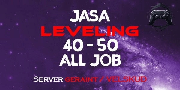 Gambar Product JASA LEVELING 40-50 ALL JOB