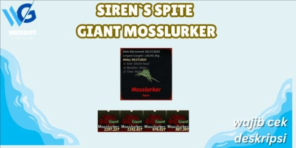 SIREN`S SPITE  GIANT MOSSLURKER - FISCH