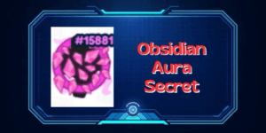 Obsidian Aura Secret