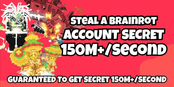 AKUN SECRET 150M+/SECOND - STEAL A BRAINROT