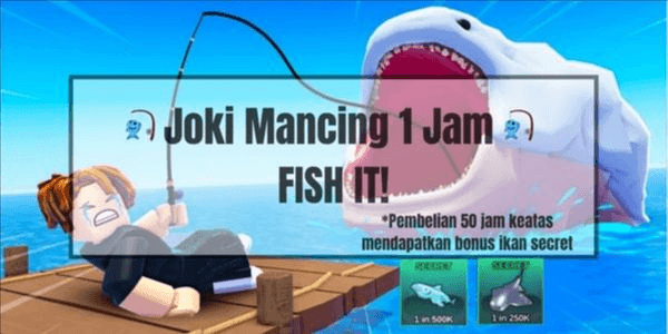 Gambar Product Joki Mancing 1 Jam (FISH IT!)