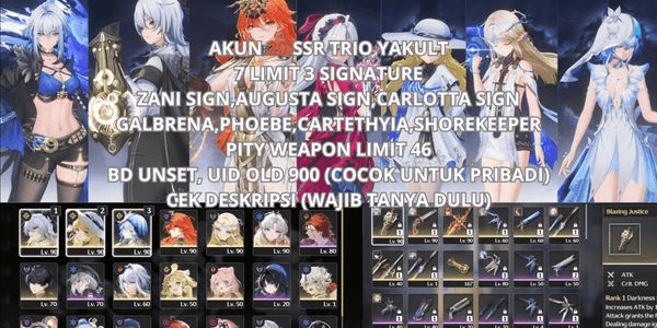 Gambar Product [SEA] ACCOUNT 20 SSR 7 LIMIT 3 SIGN, ZANI SIGN, AUGUSTA SIGN, CARLOTTA SIGN, GALBRENA, PHOEBE, CARTETHYIA, SHOREKEEPER, VERINA R2, UID OLD