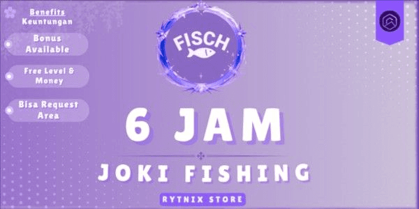 Gambar Product Fisch | Joki Grinding / Fishing 6 Jam ( Bisa Request Zona / Area )