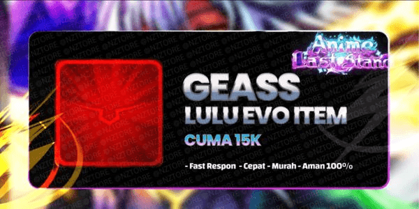 Gambar Product GEASS - LULU EVO ITEM