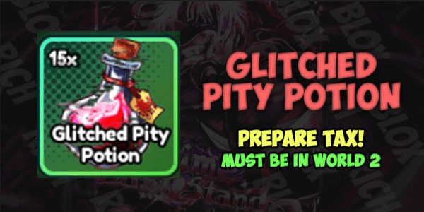 Gambar Product Glitched Pity Potion | Anime Last Stand