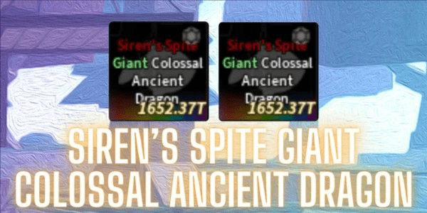 Gambar Product Siren's Spite Giant Colossal Ancient Dragon