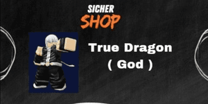 True Dragon ( God )