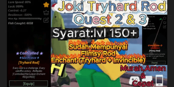 Joki Tryhard Rod Quest 2 & 3