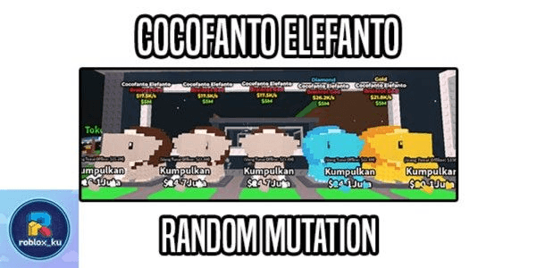 Gambar Product COCOFANTO ELEFANTO Steal A Brainrot
