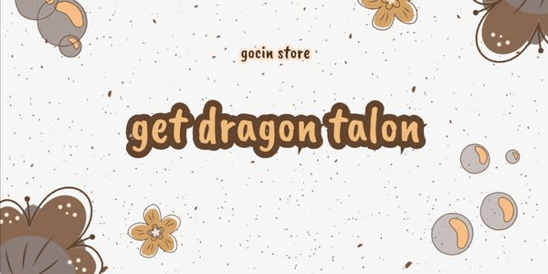 Gambar Product Fighting Style - Dragon Talon