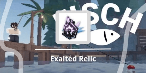 Gambar Product FISCH Exalted Relic