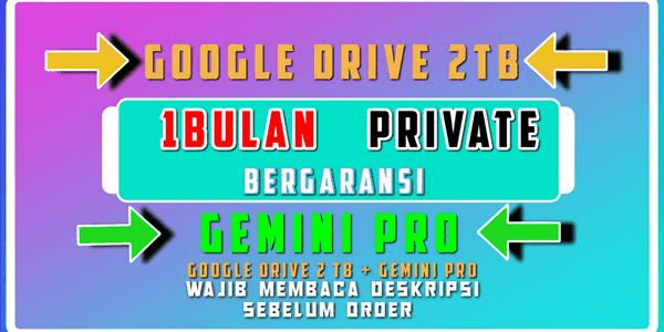 Gambar Product GOOGLE DRIVE 2TB + GEMINI PRO 1 MONTH PRIVATE