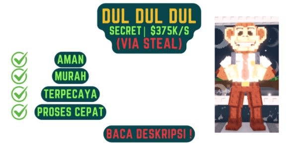 Gambar Product Dul Dul Dul (Secret) | Steal A Brainrot